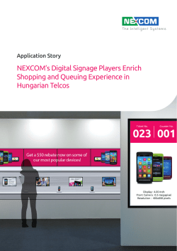 NEXCOM`s Digital Signage Players Enrich Shopping and Queuing