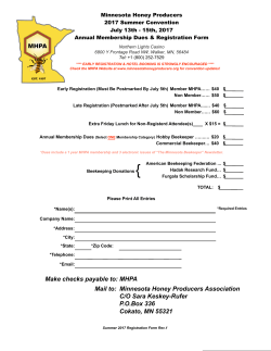 Make checks payable to: MHPA Mail to: Minnesota Honey