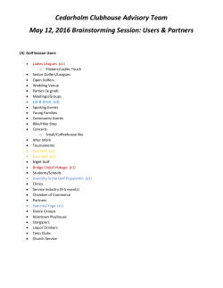Cedarholm Clubhouse Advisory Team May 12, 2016 Brainstorming