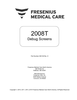 2008T Debug Screens - Fresenius Medical Care