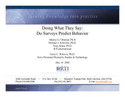 Doing What They Say: Do Surveys Predict Behavior