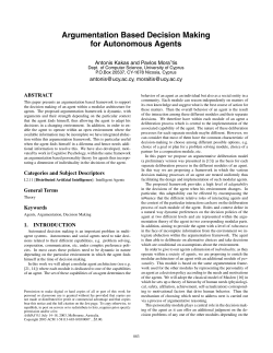 Argumentation Based Decision Making for Autonomous Agents