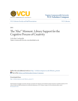 The &ldquo;Aha!&rdquo; Moment: Library Support for the Cognitive Process of