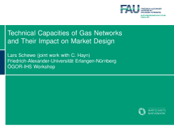 Technical Capacities of Gas Networks and Their Impact on Market