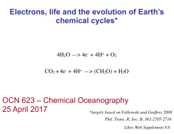 Electrons, life and the evolution of Earth`s chemical cycles* OCN 623