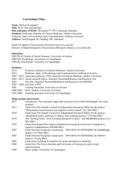 Curriculum Vitae Name: Morten Overgaard Title: Ph.D. MA