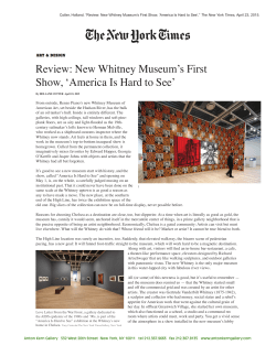 Review: New Whitney Museum`s First Show, `America Is Hard to See`