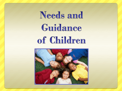 Needs of Children and Guidance