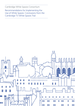 Conclusions from the Cambridge TV White Spaces Trial