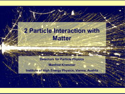2.1 Interaction of charged particles Energy loss dE/dx as a