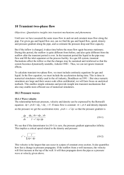 10 Transient two-phase flow Objectives: Quantitative insights into
