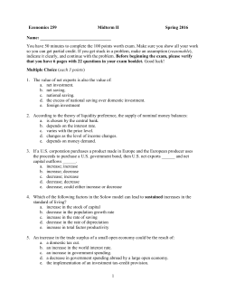 1 Economics 259 Midterm II Spring 2016 Name: You have 50