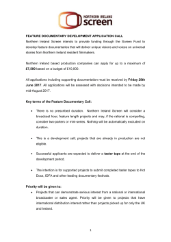 For further information about the Feature Documentary Development