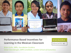 Performance Based Incentives for Learning in the Mexican