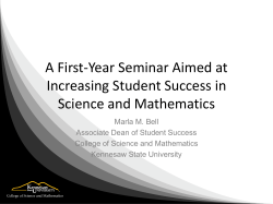 A First-Year Seminar Aimed at Increasing Student Success in