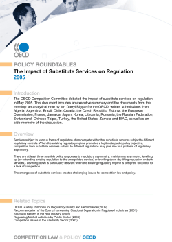 The Impact of Substitute Services on Regulation 2005