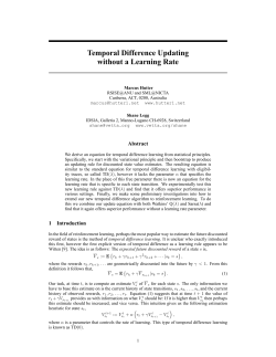 Temporal Difference Updating without a Learning Rate