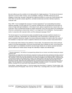 STATEMENT My work reflects upon the condition of art making after