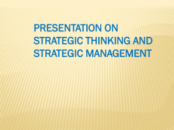 Presentation on Strategic Thinking and Strategic Management