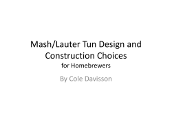 PowerPoint Presentation - Mash/Lauter Tun Design for