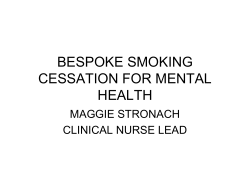 BESPOKE SMOKING CESSATION FOR MENTAL HEALTH