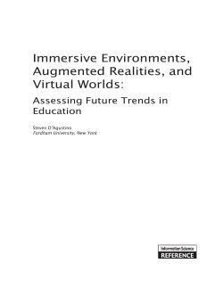 Immersive Environments, Augmented Realities, and Virtual Worlds: