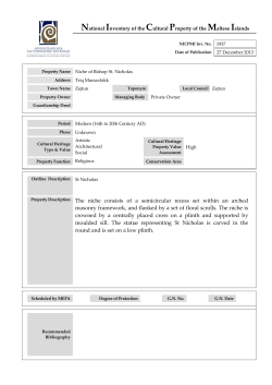 Property Description The niche consists of a semicircular recess set