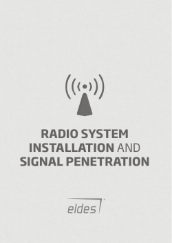 Radio System Installation and Signal Penetration