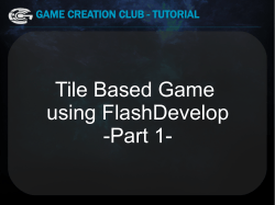 Tile Based Game using FlashDevelop -Part 1