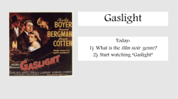 Gaslight - Ms. Madden`s History