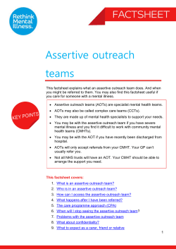 Assertive Outreach Assertive outreach teams