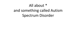 All about Kody and something called Autism Spectrum Disorder