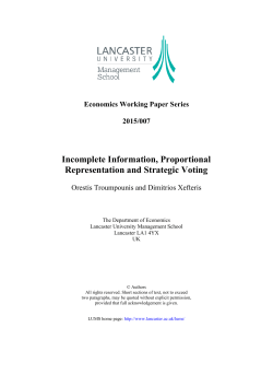 Incomplete Information, Proportional Representation and Strategic