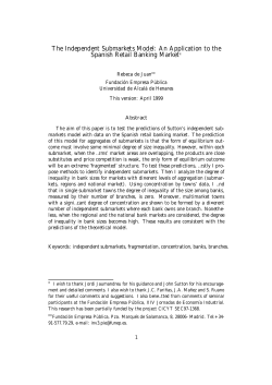 The Independent Submarkets Model: An Application to the Spanish