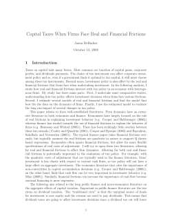 Capital Taxes When Firms Face Real and Financial Frictions
