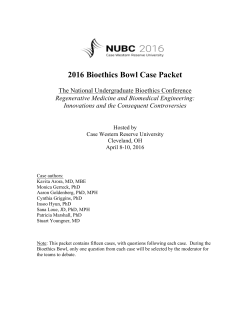 2016 Bioethics Bowl Case Packet