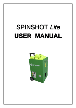 SPINSHOT Lite USER MANUAL