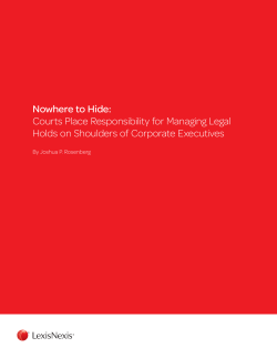 Courts Place Responsibility for Managing Legal Holds