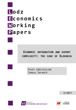 Lodz Economics Working Papers ECONOMIC INTEGRATION AND