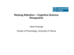 Raising Attention &ndash; Cognitive Science Perspective