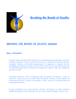 Breaking the Bonds of Duality Initiation