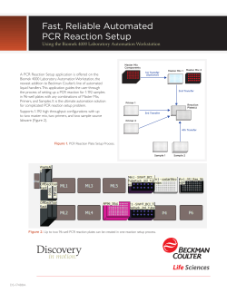 Fast, Reliable Automated PCR Reaction Setup
