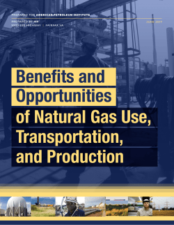 Benefits and Opportunities of Natural Gas Use, Transportation, and