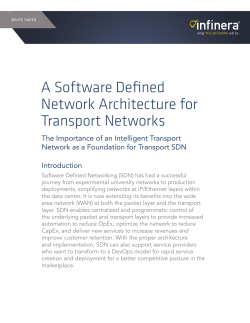 A Software Defined Network Architecture for Transport