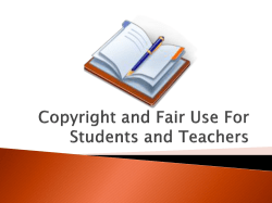 Copyright and Fair Use For Students