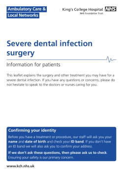 Severe dental infection surgery - King`s College Hospital NHS