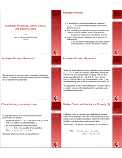 Stochastic Processes, Markov Chains, and Markov Models
