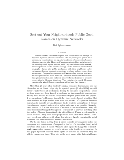 Sort out Your Neighbourhood: Public Good Games on