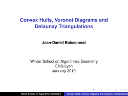 Convex Hulls, Voronoi Diagrams and Delaunay Triangulations