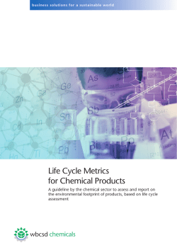 Life Cycle Metrics for Chemical Products